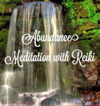 Abundance Meditation with Reiki