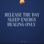 Sleep - Energy Healing Only: Release the Day, Cleanse Your Energy, and Rest in Divine Protection